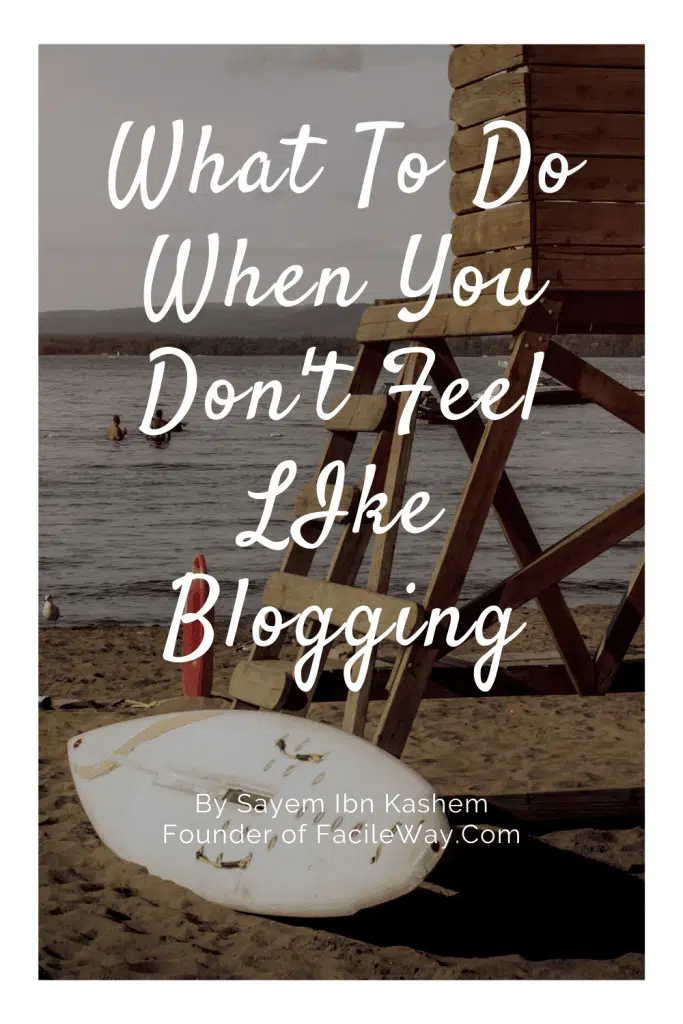 don't feel like blogging 