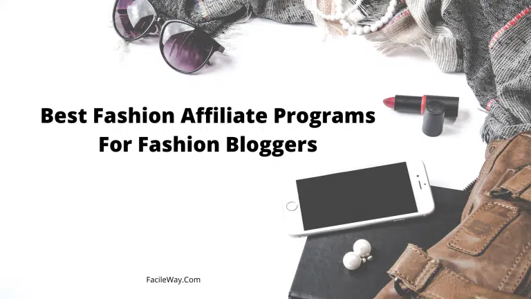 9 Best Fashion Affiliate Programs For Fashion Bloggers 2023