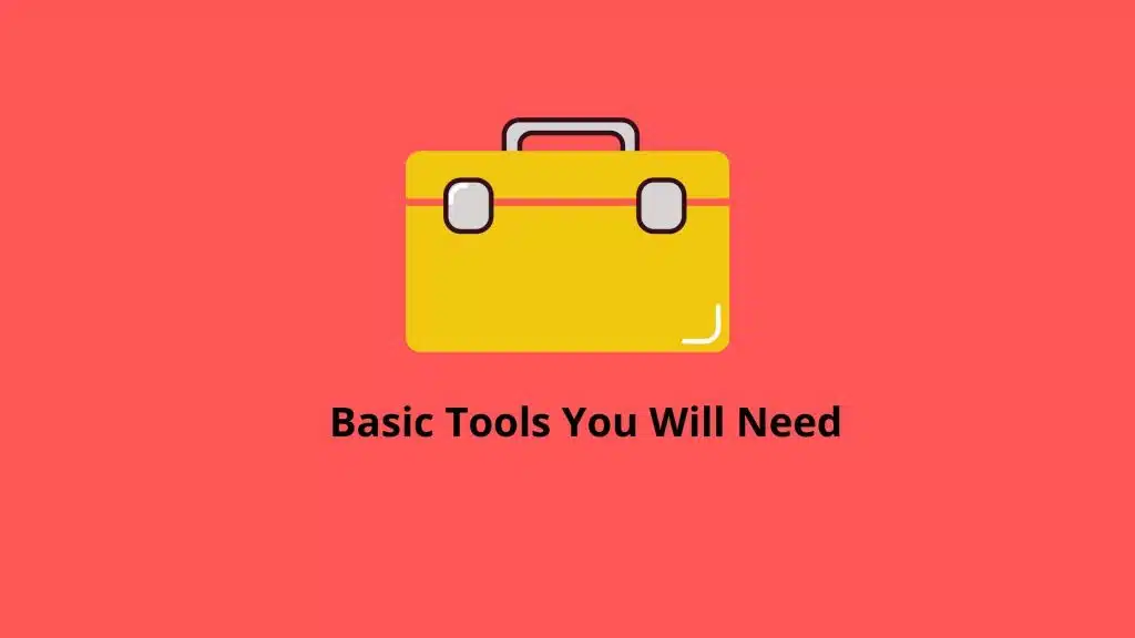 Basic tools you will need to start a blog 