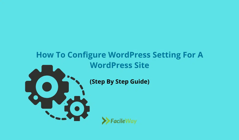 How To Configure WordPress Setting