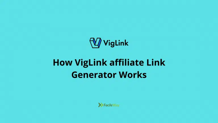 How VigLink affiliate Link Generator Works in 2023 [Hacks]