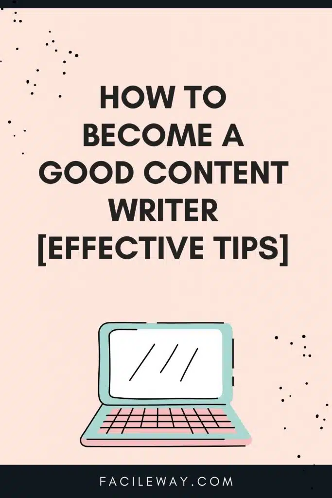 how to become a good content writer 