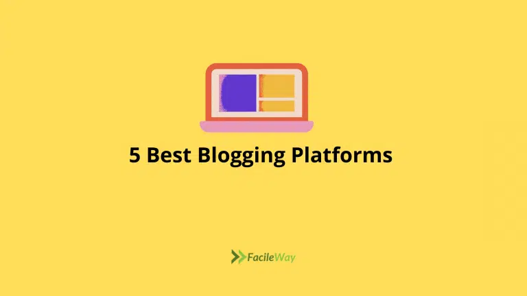 5 Best Blogging Platforms You Can Try in 2024