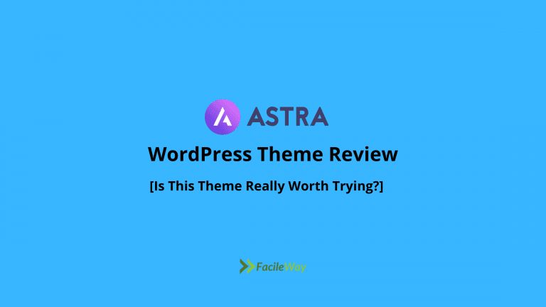 Astra WordPress Theme Review 2022: Worth Your Money?