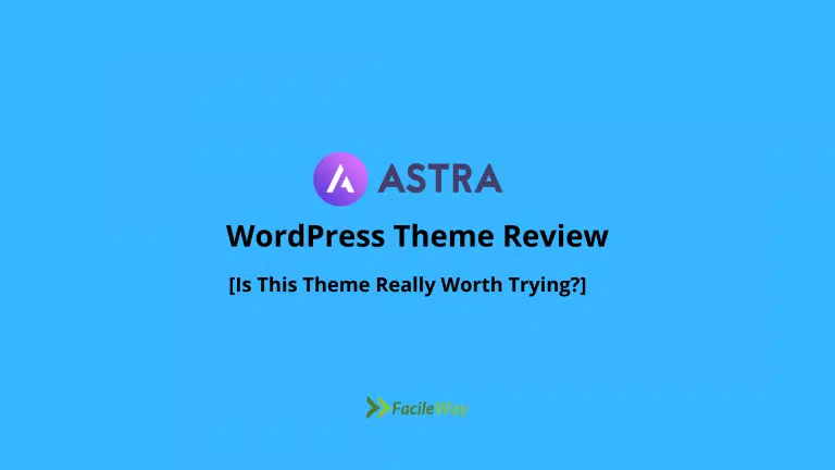 Astra WordPress Theme Review 2023: Worth Your Money?