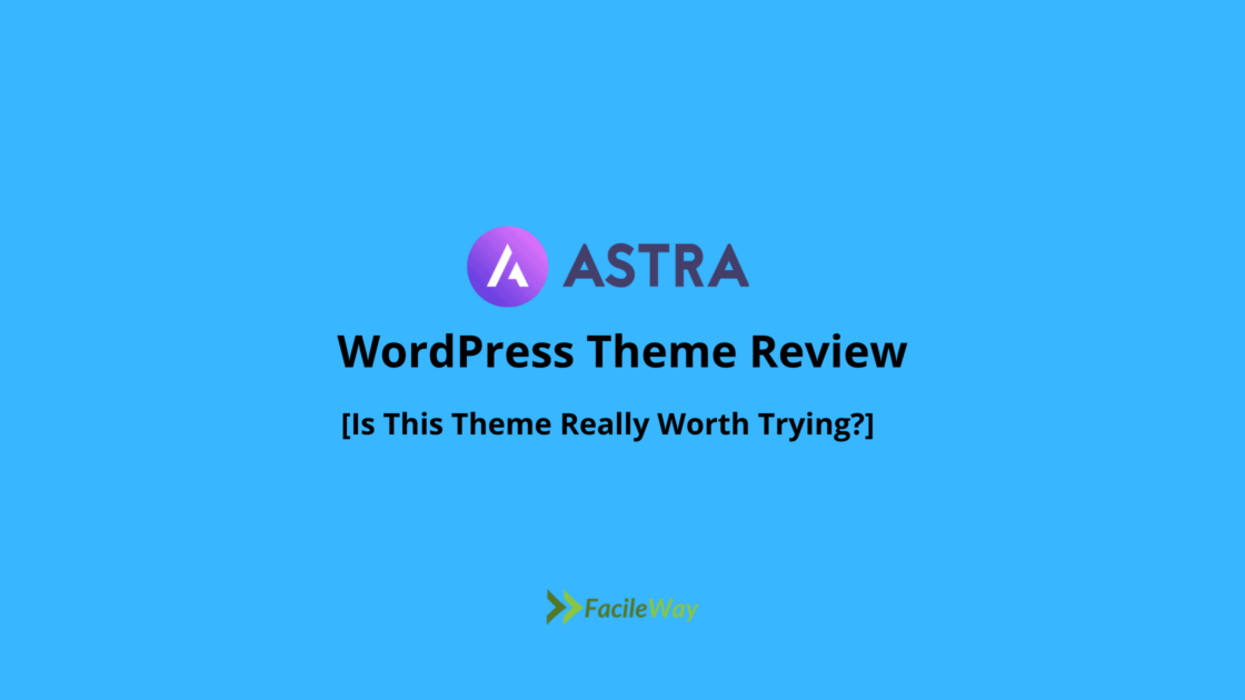 Astra WordPress Theme Review