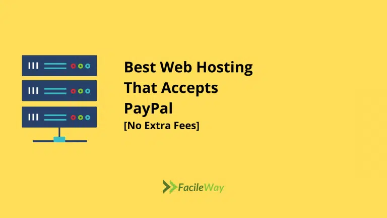 PayPal Hosting: 11 Web Hosts That Accept PayPal (No Fees)
