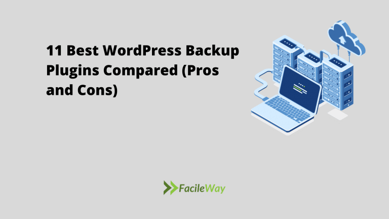 11 Best WordPress Backup Plugins Compared (Pros and Cons)
