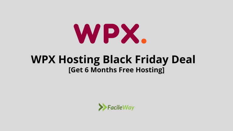 WPX Hosting Black Friday Deal 2022 [$2/Month+6 Months]