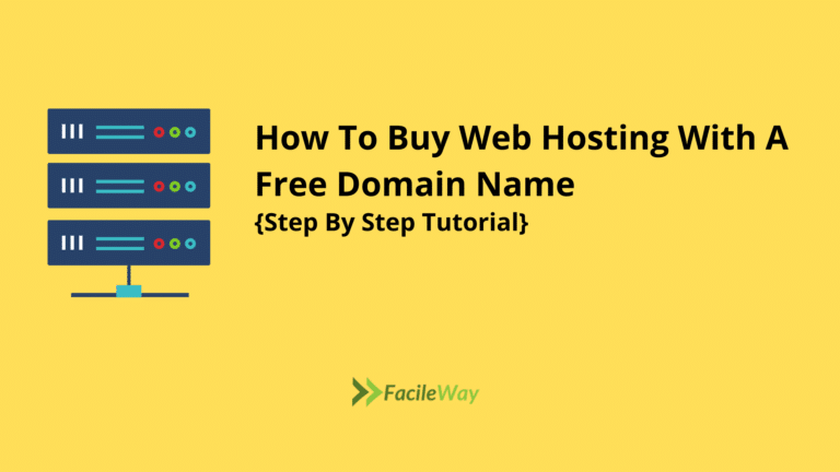 How To Buy Web Hosting With A Free Domain Name In 2022