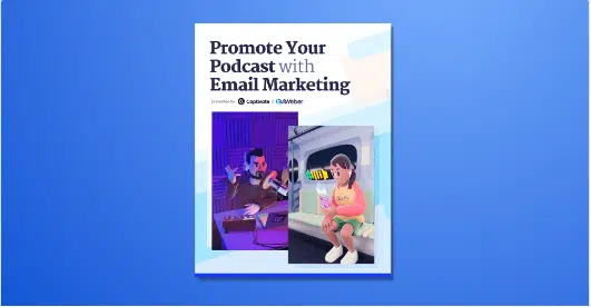 Podcast with email marketing 