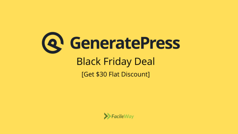 GeneratePress Black Friday Deal 2022-$30 OFF on all Plans!