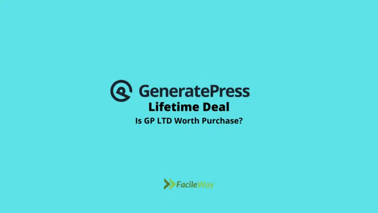 GeneratePress Lifetime Deal 2023→ {Is It Worth Purchase?}