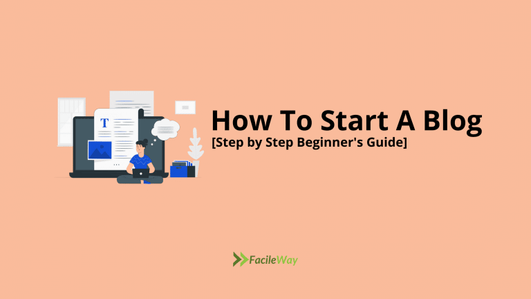 How To Start A Blog In 2023 From Scratch [Beginner’s Guide]
