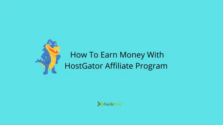 How To Earn Money With HostGator Affiliate Program In 2023