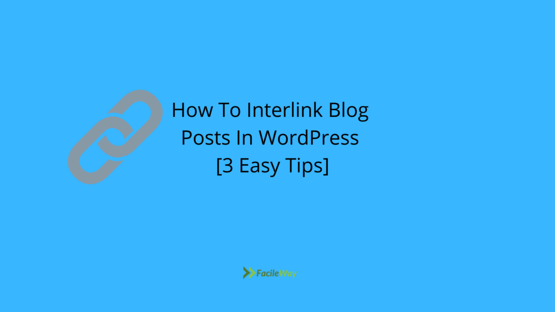 Interlink Blog Posts In WordPress