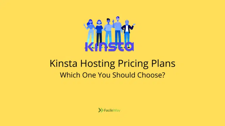 Kinsta Pricing Plans 2023: Which One You Should Choose?
