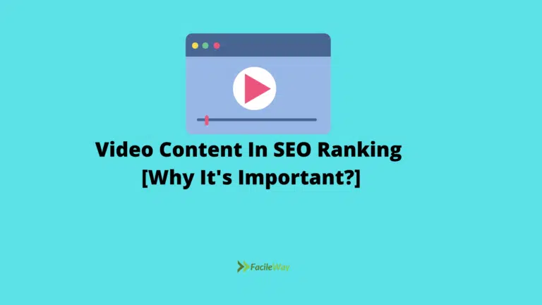 Video Content In SEO Ranking [Why It’s Important?]