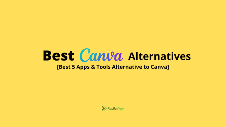 Canva Alternatives: Best 5 Apps & Tools Alternative to Canva