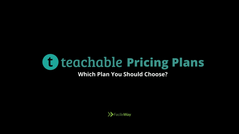 Teachable Pricing (2022)⮕Which Plan Will The Best For You?
