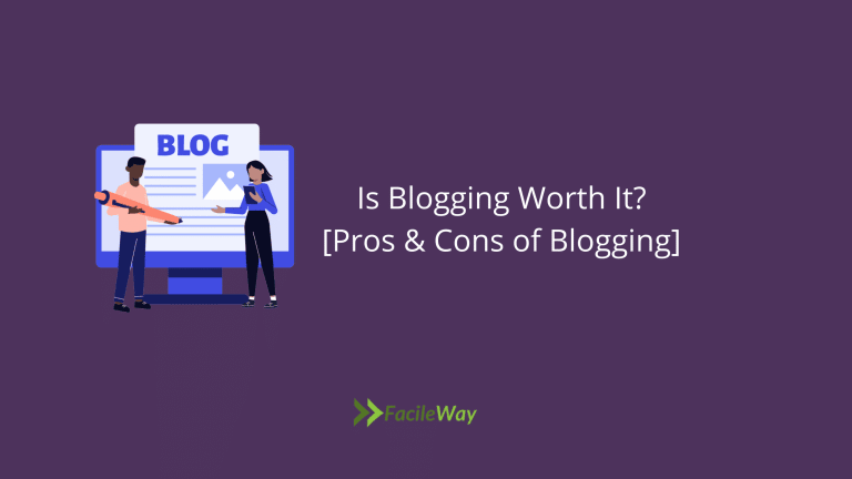 Is Blogging Worth it