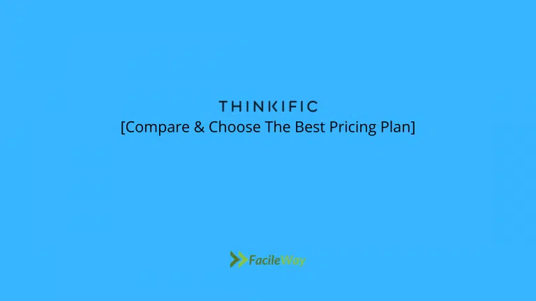 Thinkific Pricing 2023: Compare & Choose The Best Plan!