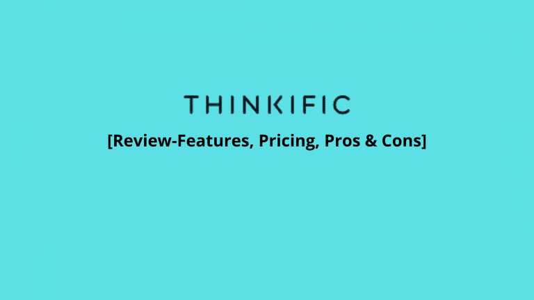 Thinkific Review (2022): The Best Online Platform! But WHY?