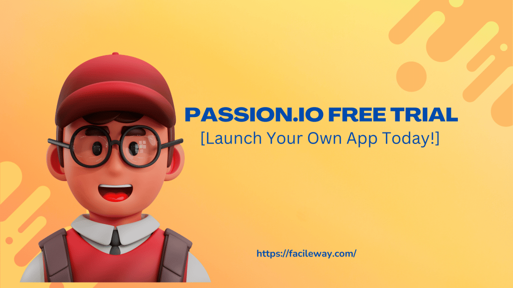 Passion App Free Trial 