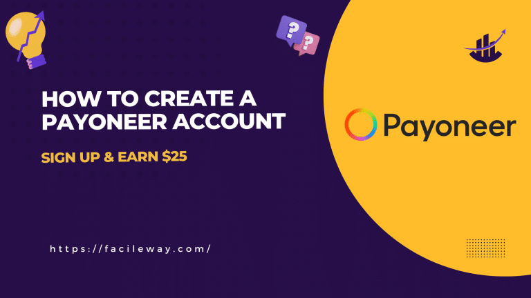 How To Create Payoneer Account Step by Step [$25 Bonus]