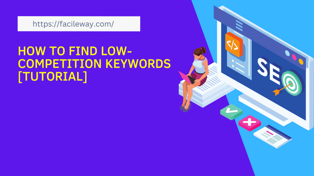 how to find low-competition keywords 