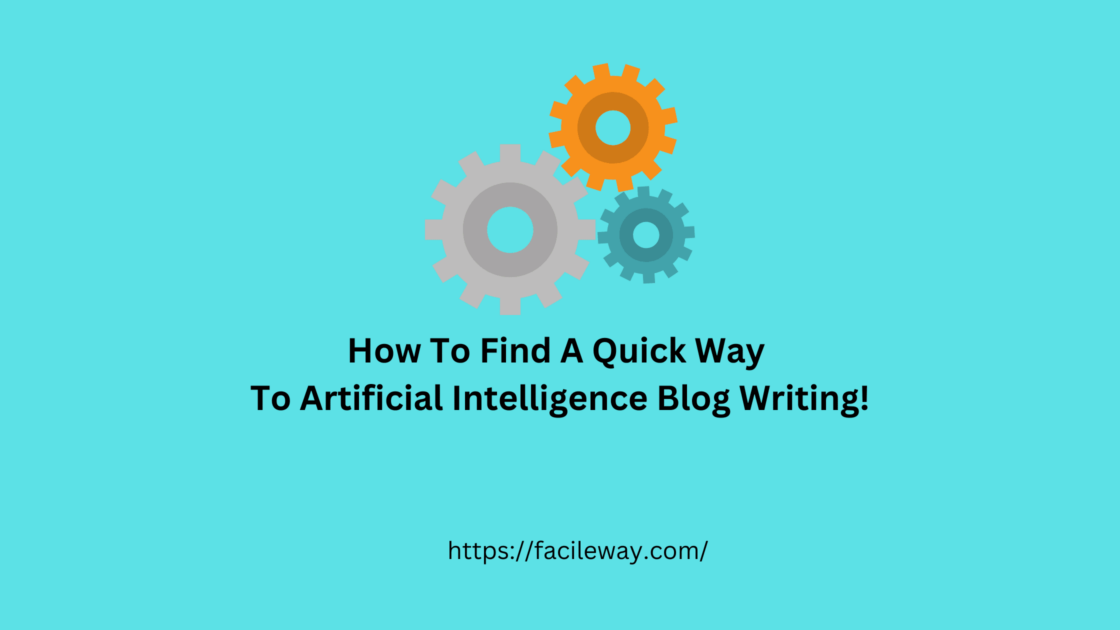 Artificial Intelligence blog Writing
