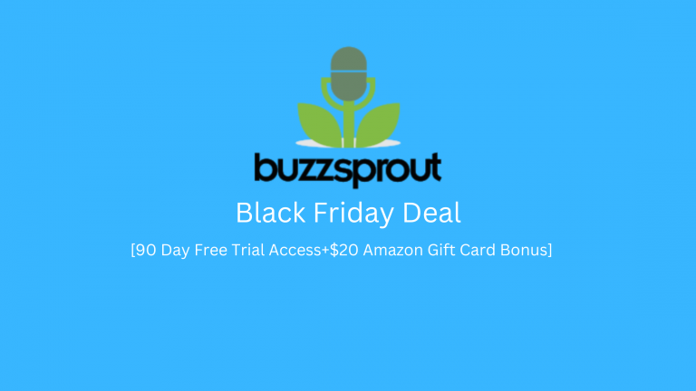 Buzzsprout Black Friday Deal 2024→ {50% Exclusive Discount}