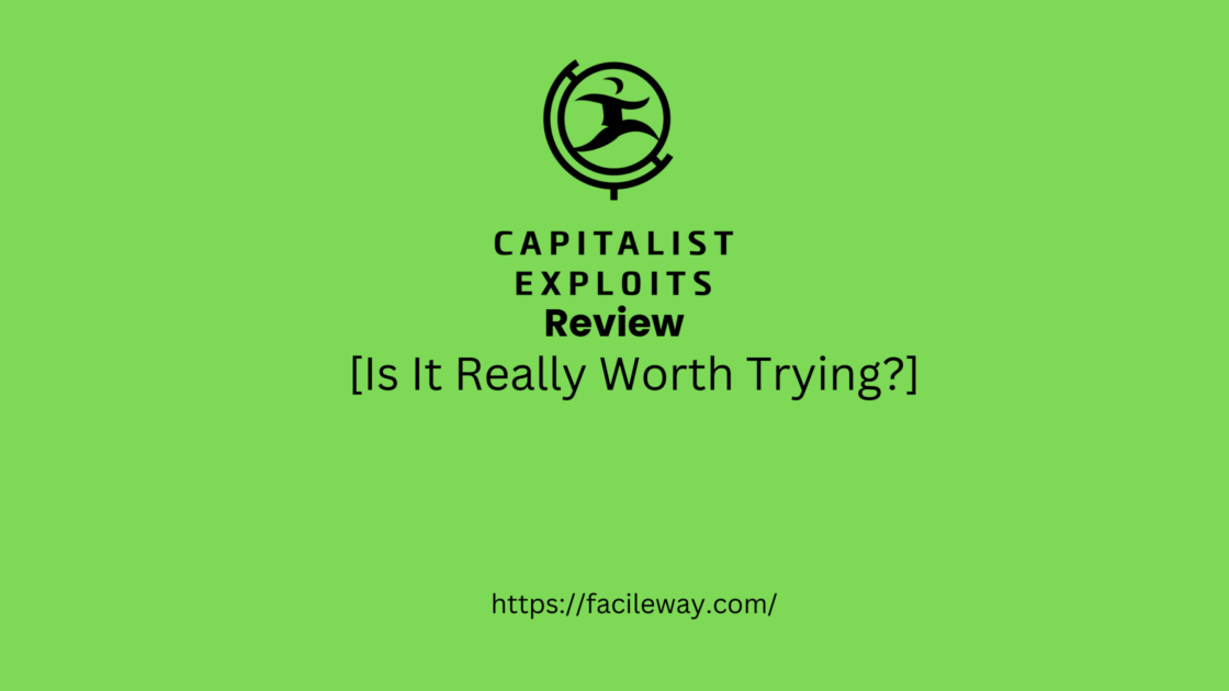 Capitalist Exploits Review