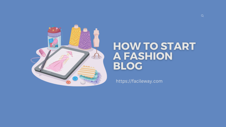 How To Start A Fashion Blog In 2023 & Make Money From It