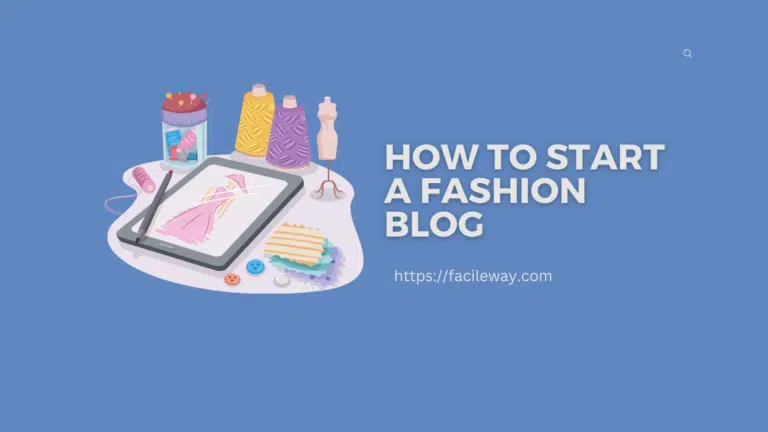 How To Start A Fashion Blog In 2024 & Make Money From It