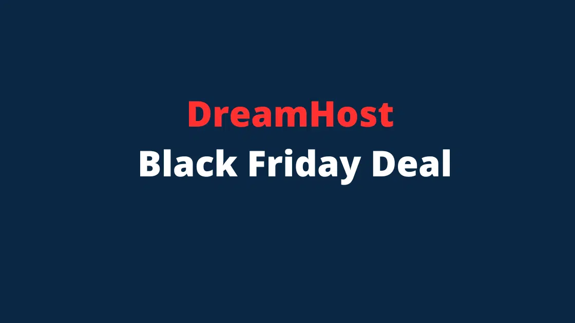 DreamHost Black Friday Deal