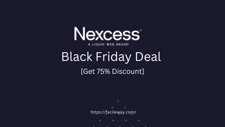 Nexcess Black Friday Deal 2022→{A 75% Discount Code Live}
