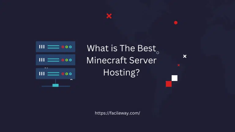 What Is The Best Minecraft Server Hosting Provider? [2024]