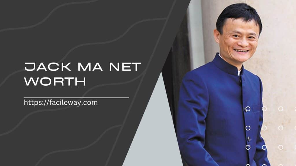 Jack Ma Net Worth 