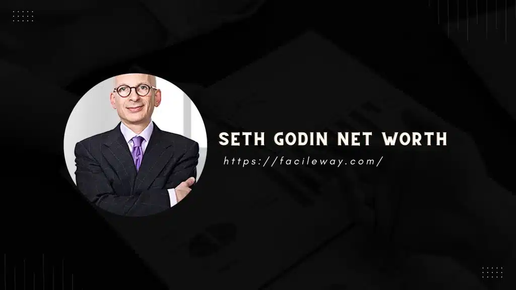 Seth Godin Neth Worth 