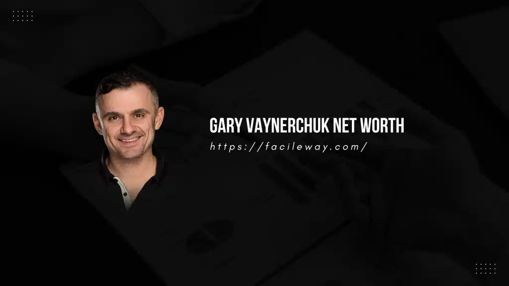 Gary Vaynerchuk Net Worth 