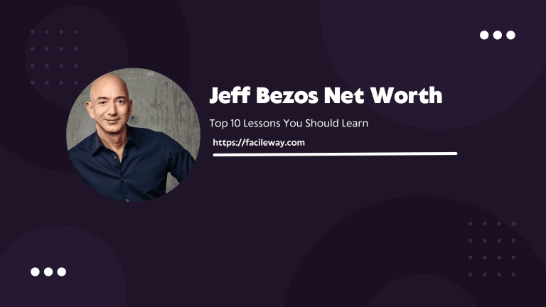Jeff Bezos Net Worth 2023: Top 10 Lessons You Should Learn