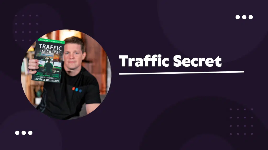 Traffic Secrets 