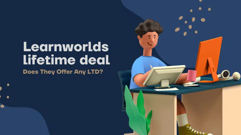 LearnWorlds Lifetime Deal {2023}→Do They Offer Any LTD?