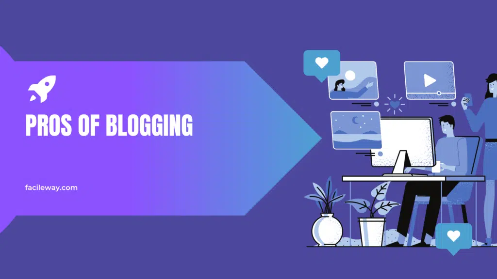 Pros of blogging 