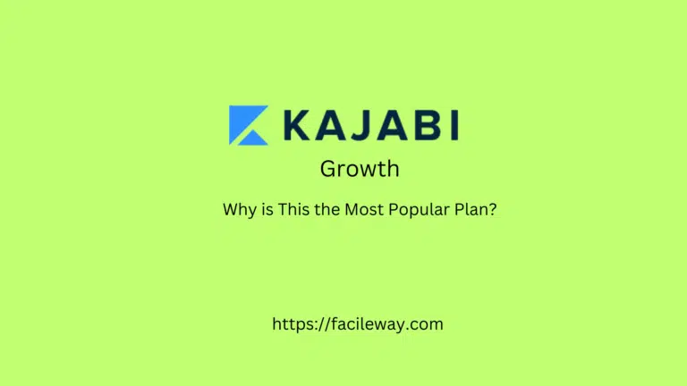 Kajabi Growth Monthly: Why This The Most Popular Plan?