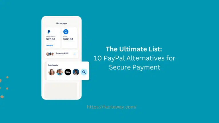 The Ultimate List: 10 PayPal Alternatives for Secure Payment
