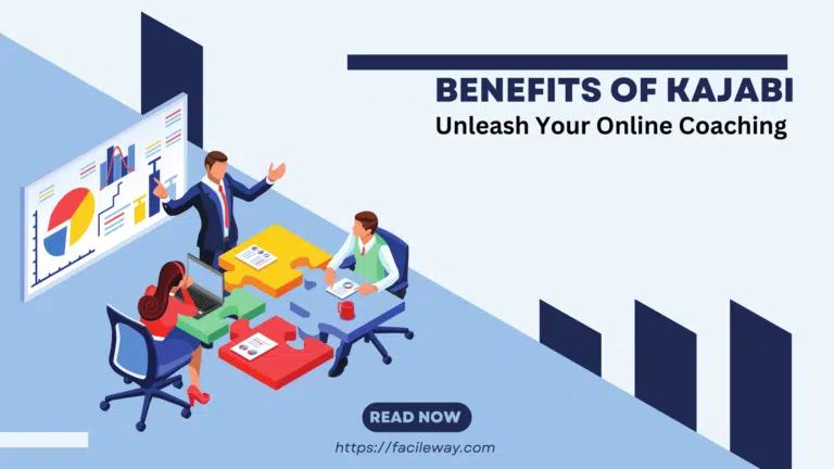 Benefits of Kajabi: Unleash Your Online Potential