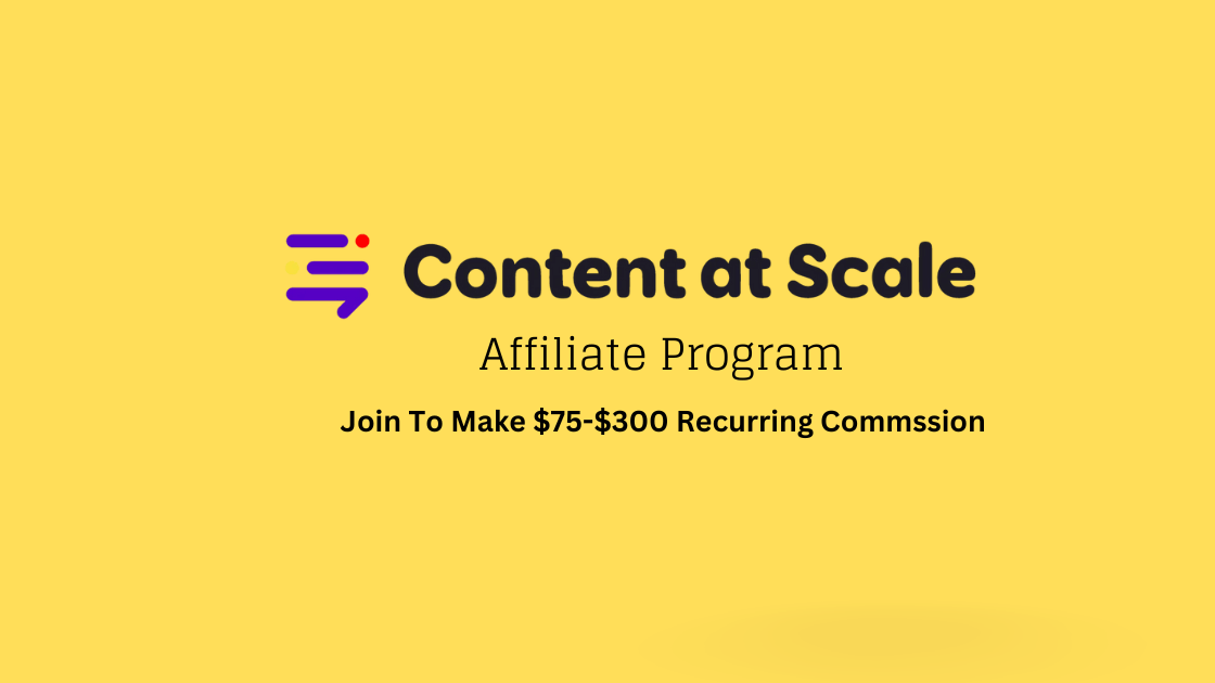Content at Scale Affiliate Program