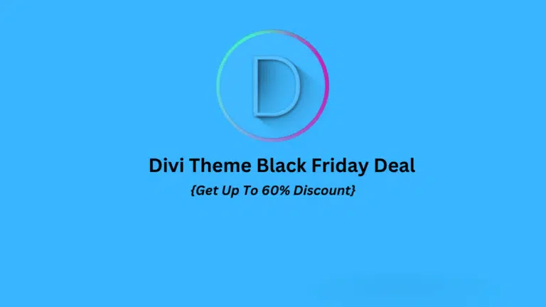 Divi Black Friday Deal 2024: {60% Discount+ Freebies}